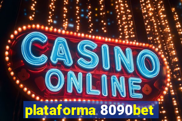 plataforma 8090bet